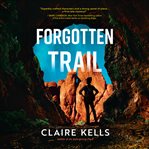 Forgotten Trail : National Parks Mystery cover image cdn