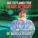 HAVE YOU PLANNED YOUR HEART ATTACK: THIS cover image cdn