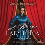 HIS DELIGHTFUL LADY DELIA cover image cdn