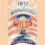 Into the Windwracked Wilds cover image cdn