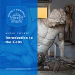 INTRODUCTION TO THE CELTS cover image cdn