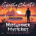 Midsummer Mysteries : Tales from the Queen of Mystery cover image cdn