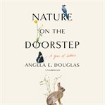 Nature on the Doorstep : A Year of Letters cover image cdn
