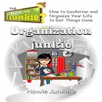 ORGANIZATION JUNKIE cover image cdn