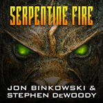 SERPENTINE FIRE cover image cdn