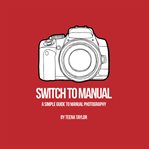 SWITCH TO MANUAL cover image cdn