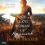 The Good Woman of Renmark cover image cdn