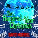 The Hundred Year Christmas cover image cdn