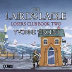 The Laird's Ladle : Losers Club cover image cdn