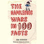 The Napoleonic War in 100 Facts cover image cdn