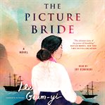 The Picture Bride : A Novel cover image cdn