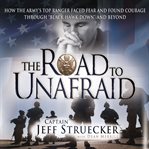 THE ROAD TO UNAFRAID cover image cdn