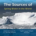 THE SOURCES OF SPRING WATER IN THE WORLD cover image cdn