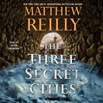 The Three Secret Cities : Jack West Jr cover image cdn