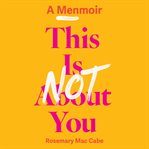 This Is Not About You cover image cdn