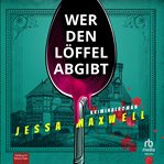 Wer den löffel abgibt cover image cdn