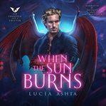 When the sun burns cover image cdn