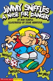 A Nose for Danger : Jimmy Sniffles cover image cdn
