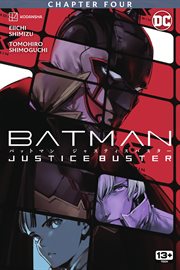 Batman : justice buster. Chapter four cover image cdn