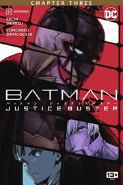 Batman : justice buster. Chapter three cover image cdn