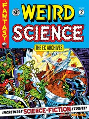The EC archives. Weird science. Volume 2 cover image cdn