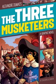 The Three Musketeers : Graphic Revolve: Common Core Editions cover image cdn