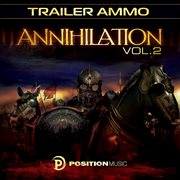 Annihilation. Vol. 2 : trailer ammo cover image cdn