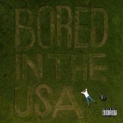 Bored In the USA cover image cdn