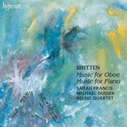 Britten : Music for Oboe; Piano Music cover image cdn