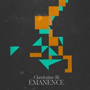 Clandestine III : Emanence cover image cdn