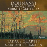 Dohnányi : Piano Quintets & String Quartet No. 2 cover image cdn