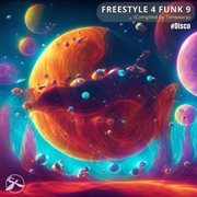 Freestyle 4 Funk 9 cover image cdn