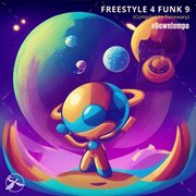 Freestyle 4 Funk 9 cover image cdn