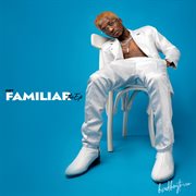 Get Familiar cover image cdn