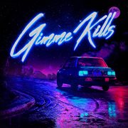Gimme Kills cover image cdn
