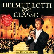 Helmut Lotti Goes Classic III – The Castle Album cover image cdn