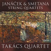 Janáček : String Quartets Nos. 1 & 2 – Smetana. String Quartet No. 1 "From My Life" cover image cdn