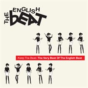 Keep The Beat : The Very Best Of The English Beat cover image cdn