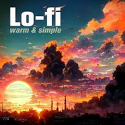 Lo : Fi. Warm & Simple cover image cdn