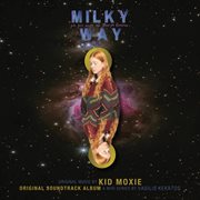 Milky Way [Original Soundtrack Album] cover image cdn