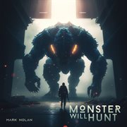 Monster Will Hunt cover image cdn
