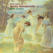 Moszkowski : Piano Music, Vol. 3 cover image cdn