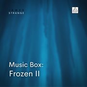 Music Box : Frozen 2 cover image cdn