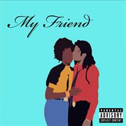 My Friend cover image cdn