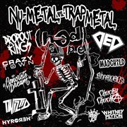 Nu Metal VS Trap Metal cover image cdn