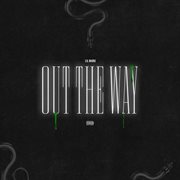 Out The Way cover image cdn