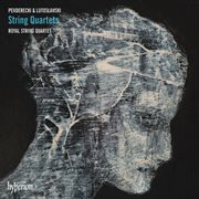 Penderecki & Lutosławski : String Quartets cover image cdn