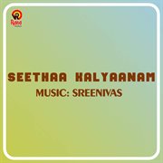 Seethaa Kalyaanam (Original Motion Picture Soundtrack) cover image cdn