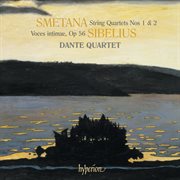 Smetana : String Quartets Nos. 1 "From My Life" & 2; Sibelius. Voces intimae cover image cdn