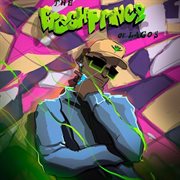 The Fresh Prince Of Lagos cover image cdn